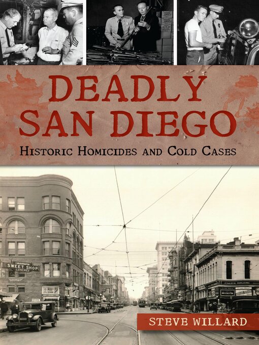 Title details for Deadly San Diego by Steve Willard - Available
